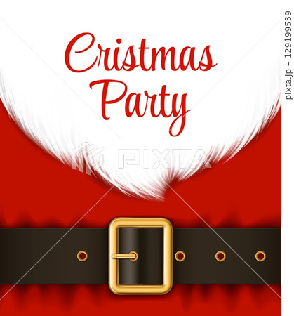 Realistic Christmas Santa beard and costume. Vector Xmas holiday poster with fat father Noel belly, iconic red suit, white fur trim and black belt with a gold buckle. Template for party invitation Realistic Christmas Santa beard and costume. Vector Xmas holiday poster with fat father Noel belly, iconic red suit, white fur trim and black belt with a gold buckle. Template for party invitation 129199539