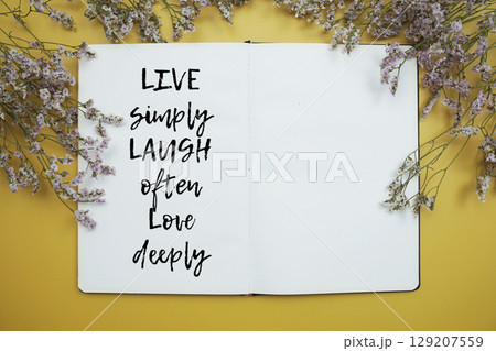Live simply Laugh often Love deeply Inspirational and motivational quote 129207559