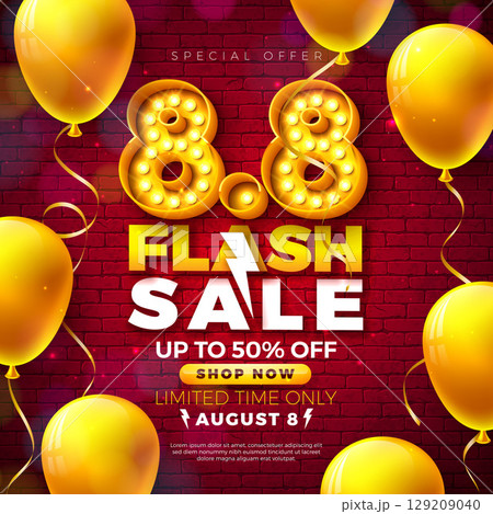 Flash Sale Shopping Day Illustration with 3d 8.8 Light Bulb Billboard Number and Party Balloon on Vintage Brick Wall Background. Vector 8 August Special Offer Design for Promotional Coupon, Voucher Flash Sale Shopping Day Illustration with 3d 8.8 Light Bulb Billboard Number and Party Balloon on Vintage Brick Wall Background. Vector 8 August Special Offer Design for Promotional Coupon, Voucher 129209040