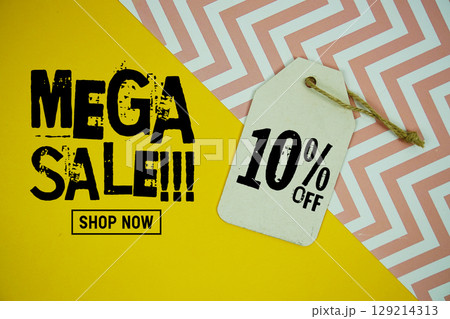 Mega Sale 10% Promotion Offer Discount Retail Shopping Concept 129214313