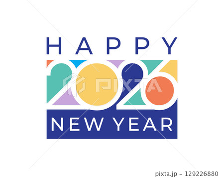 Happy New Year 2026 creative colorful number logo text design template Happy New Year 2026 creative colorful number logo text design template 129226880