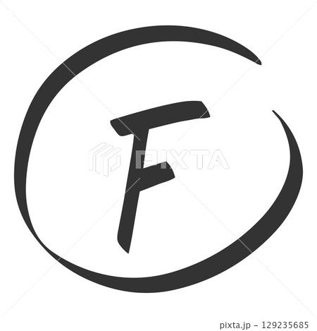 Exam score black marker symbol, fail grade result F in circle, test result letter, handwritten student evaluation sign 129235685