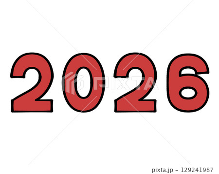 シンプルな2026年の文字イラスト素材 シンプルな2026年の文字イラスト素材 129241987