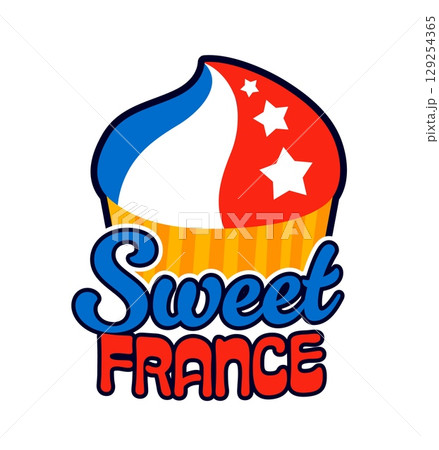 France sweet dessert vintage Y2K sticker or patch. Europe country flag colors 60s 70s vector sticker, French culture patch. France tourism label with sweet cupcake, muffin, ice cream and typography 129254365