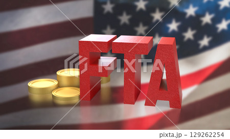 The FTA and coins on America flag for Business concept 3d Rendering. 129262254