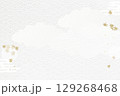 青海波、楓、雲の文様による白い和風の背景 129268468