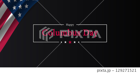 Patriotic Columbus Day Greeting with USA Flag and Background Patriotic Columbus Day Greeting with USA Flag and Background 129271521