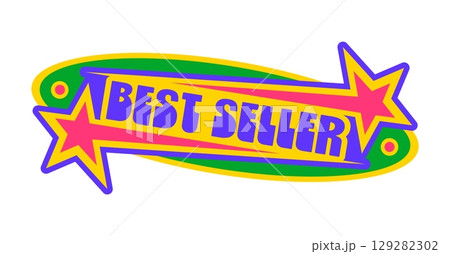 Best seller Y2K groovy sticker or hippie symbol. Funny positive cartoon vector label, vintage 80s funky sticker. Retro cute Y2K tag or hippie 60s groovy patch with colorful typography and stars 129282302