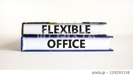 Flexible office symbol. Concept words Flexible office on beautiful books. Beautiful white paper background. Business Flexible office concept. Copy space. 129293138