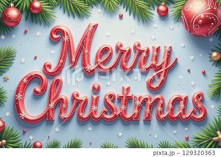 Merry Christmas text with red ornaments and pine leaves. 129320363