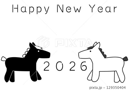 午年2026年　モノクロ年賀状　HappyNewYear 129350404