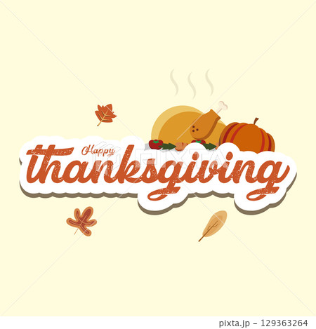 Happy thanksgiving turkey dinner. Vector 129363264