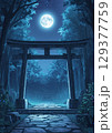 満月と鳥居 神秘的な夜の神社 129377759