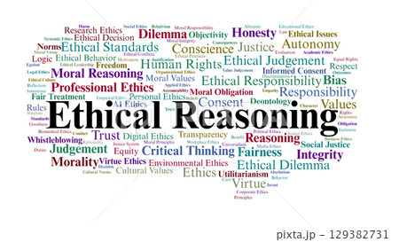 Ethical Reasoning Word Cloud. Core Concepts of Moral Judgement and Decision Making Ethical Reasoning Word Cloud. Core Concepts of Moral Judgement and Decision Making 129382731
