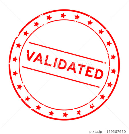 Grunge red validated word round rubber seal stamp on white background Grunge red validated word round rubber seal stamp on white background 129387650