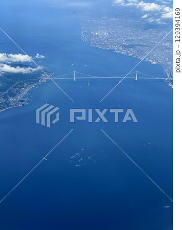 空撮 明石海峡大橋 空撮 明石海峡大橋 129394169