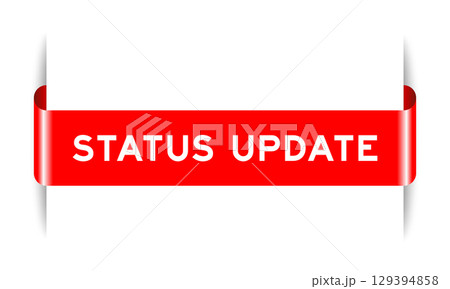 Red color inserted label banner with word status update on white background 129394858