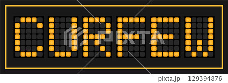 Orange color led banner in word curfew on black background Orange color led banner in word curfew on black background 129394876