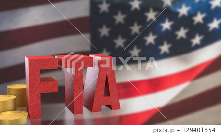 The FTA and coins on America flag for Business concept 3d Rendering. The FTA and coins on America flag for Business concept 3d Rendering. 129401354