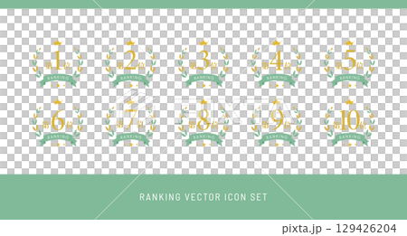 表彰のランキング用アイコンセット、1位から10位までのTOP10。ベクター、順位、ゴールド＆グリーン 129426204