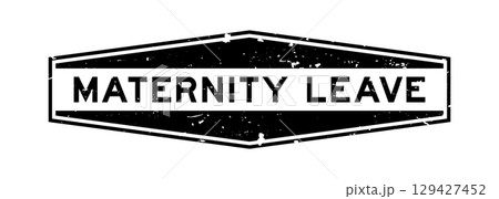 Grunge black maternity leave word hexagon rubber seal stamp on white background 129427452