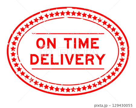 Grunge red on time delivery word oval rubber seal stamp on white background 129430055