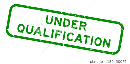 Grunge green under qualification word square rubber seal stamp on white background Grunge green under qualification word square rubber seal stamp on white background 129430075