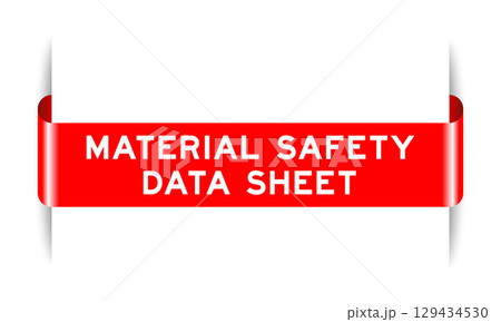 Red color inserted label banner with word material safety data sheet on white background 129434530