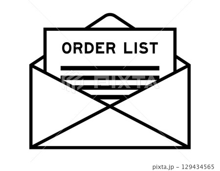 Envelope and letter sign with word order list as the headline 129434565