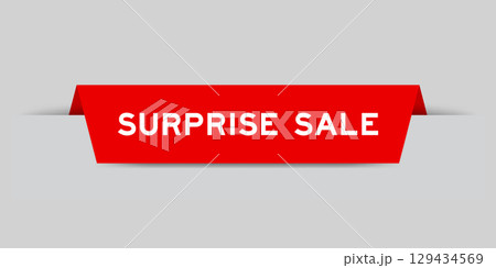 Red color inserted label with word surprise sale on gray background 129434569