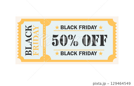 Black Friday 50% Off Discount Coupon 129464549