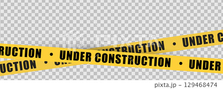 Under construction yellow warning tape safety stripe. Caution barrier stripe for safety zone, blocked area, website page, road work, site maintenance, redesign progress. Vector illustration. 129468474