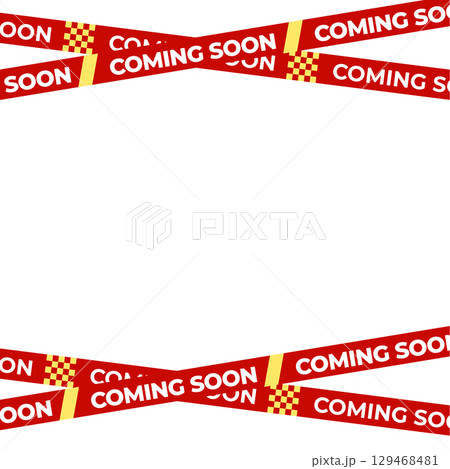 Coming Soon Red Banner Tape Stripe for shop opening, sale launch, retail notice, store ad, campaign teaser, product arrival, marketing layout. Product promotional clearance. Vector Illustration. Coming Soon Red Banner Tape Stripe for shop opening, sale launch, retail notice, store ad, campaign teaser, product arrival, marketing layout. Product promotional clearance. Vector Illustration. 129468481