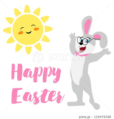 Happy Easter. Sun, Easter bunny and Happy Easter inscription on white background. For banners, cards, social networks. Vector 129478386