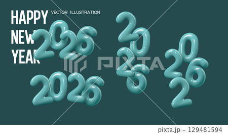 Set of 2026 New Year numbers. Teal color glossy 3d elements for New Year and Christmas design. Vector illustration. 129481594