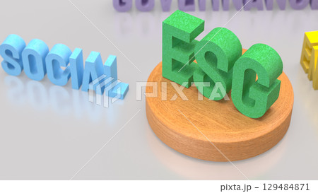 The ESG for ecology or  environment concept  3d Rendering. 129484871