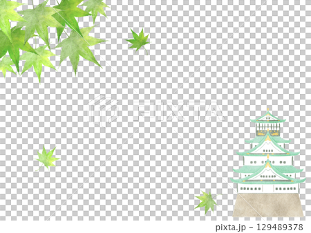 Watercolor illustration of young maple leaves and Osaka Castle Watercolor illustration of young maple leaves and Osaka Castle 129489378