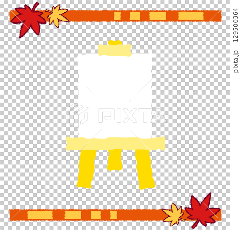 黄色いイーゼルにのせられた白いキャンバスのイラスト 黄色いイーゼルにのせられた白いキャンバスのイラスト 129500364