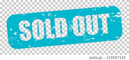 SOLD OUT アイコン イラスト シンプル ベクター素材 ターコイズブルー SOLD OUT アイコン イラスト シンプル ベクター素材 ターコイズブルー 129507145
