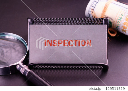 Concept word INSPECTION. Business answer and analysis, problem ask, interrogation, research information concept. with copy space 129511829