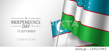 Uzbekistan happy independence day greeting card, banner vector illustration 129517943