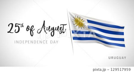Uruguay independence day vector banner, greeting card. 129517959