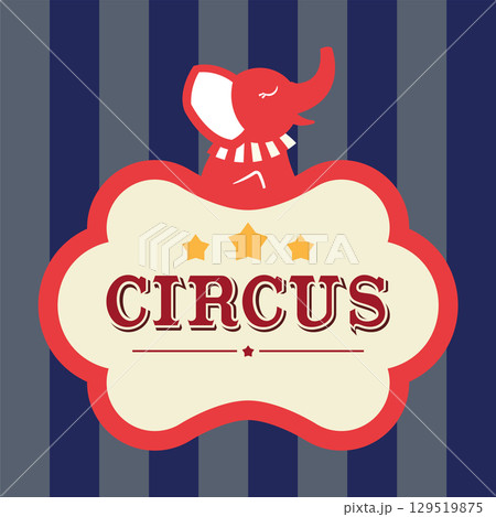Circus elephant banner. Vector Circus elephant banner. Vector 129519875