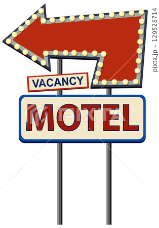 Retro Motel Sign with Vacancy Arrow Retro Motel Sign with Vacancy Arrow 129528714