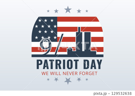 Patriot Day 9 11 Memorial Skyline And American Flag Vector Design 129532638