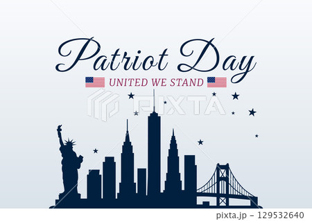 Patriot Day City Skyline with Statue of Liberty Patriot Day City Skyline with Statue of Liberty 129532640