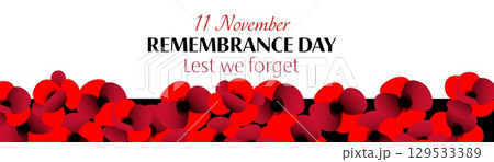 Vector illustration of remembrance day hd banner with red poppies on white and black background Vector illustration of remembrance day hd banner with red poppies on white and black background 129533389