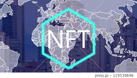 Image of nft text and world map over cityscape 129539696