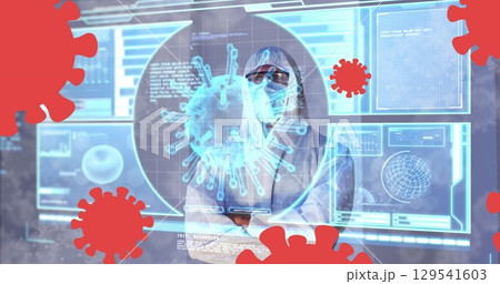 Image of covid 19 cells and data processing on interface over male medical worker in ppe suit Image of covid 19 cells and data processing on interface over male medical worker in ppe suit 129541603