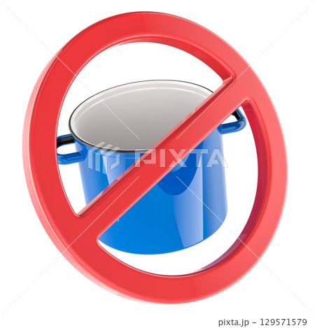Cooking pot with prohibition sign, no cooking...のイラスト素材 [129571579] - PIXTA